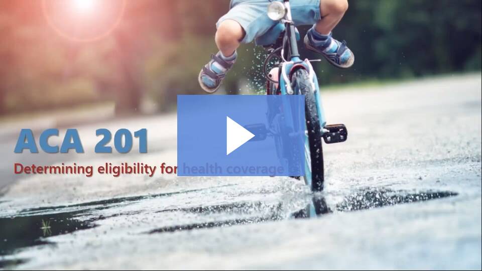 ACA 201 Determining Eligibility